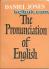 The Pronunciation of English
